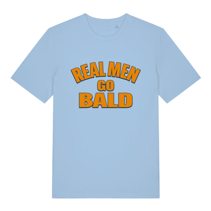 Light blue Real Men Go Bald funny slogan t-shirt showing witty bald pride graphic  