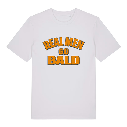 White Real Men Go Bald funny slogan t-shirt featuring ultimate bald confidence design  