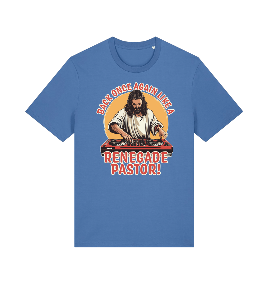 blue funny jesus t-shirt with the graphic of jesus on the turntables and the slogan 'back once again like a renegade pastor'
