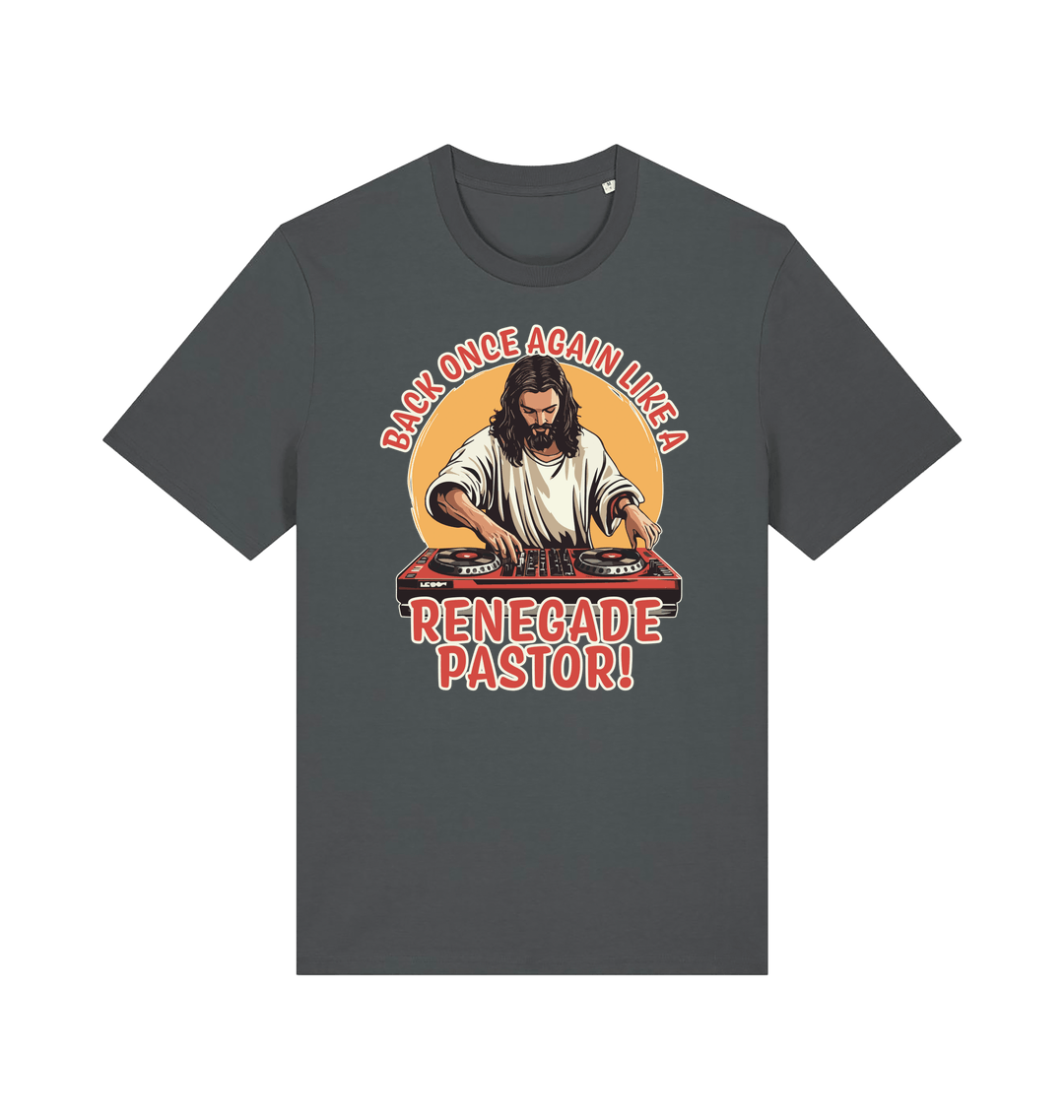 grey funny jesus t-shirt with the graphic of jesus on the turntables and the slogan 'back once again like a renegade pastor'