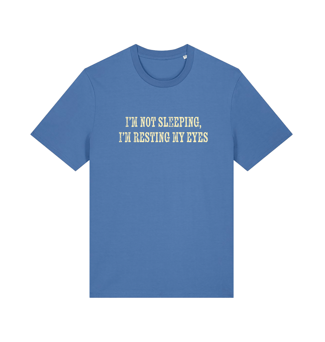 blue slogan t-shirt with 'i'm not sleeping i'm resting my eyes'