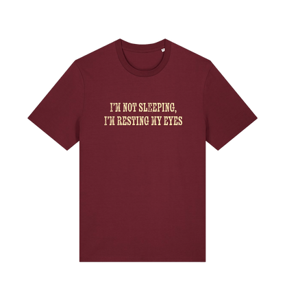 burgundy slogan t-shirt with 'i'm not sleeping i'm resting my eyes'