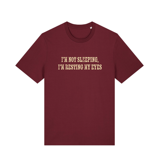 burgundy slogan t-shirt with 'i'm not sleeping i'm resting my eyes'