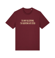 burgundy slogan t-shirt with 'i'm not sleeping i'm resting my eyes'