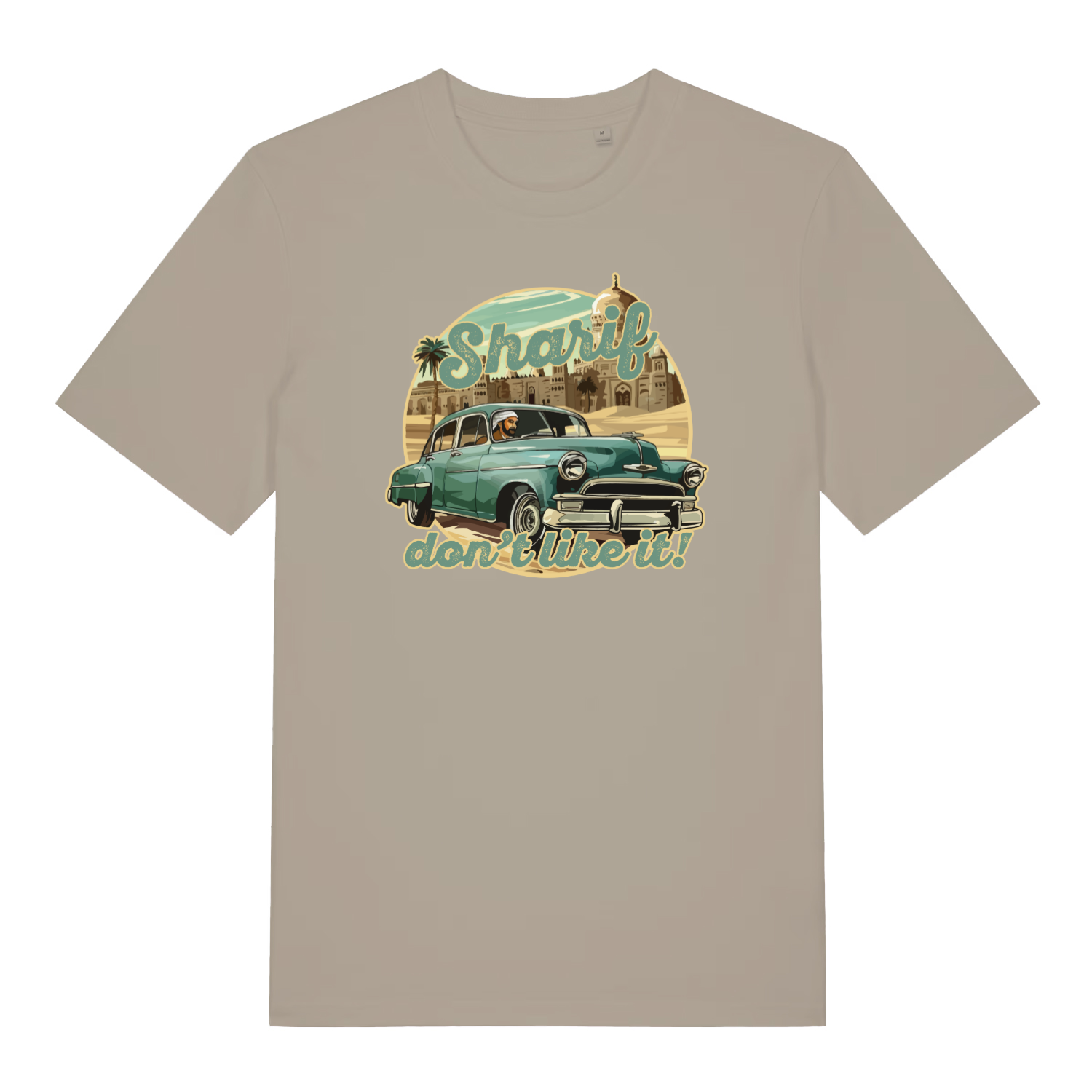 stone music t-shirt with the graphic of a vintage car and the slogan 'sharif don't like it'