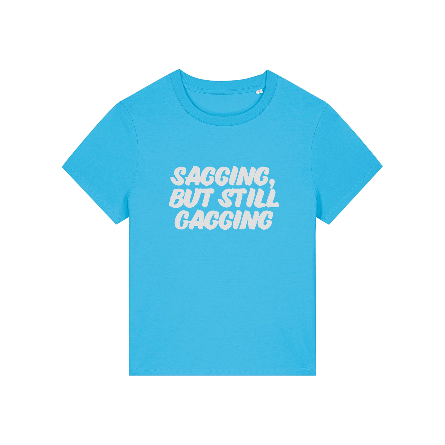 blue offensive t-shirt with the slogan 'sagging, but still gagging'