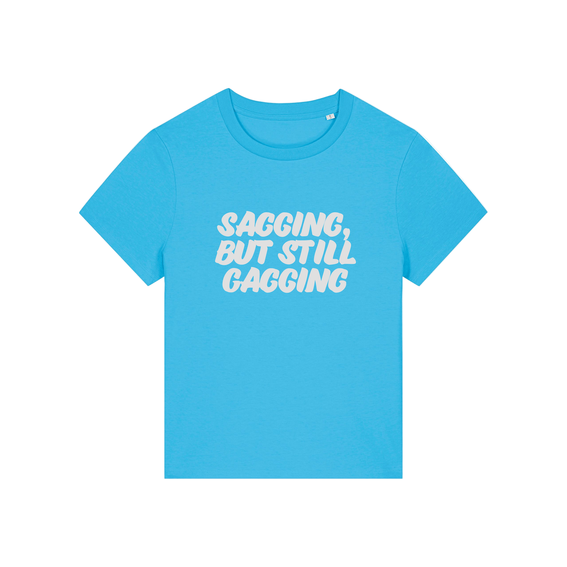 blue offensive t-shirt with the slogan 'sagging, but still gagging'