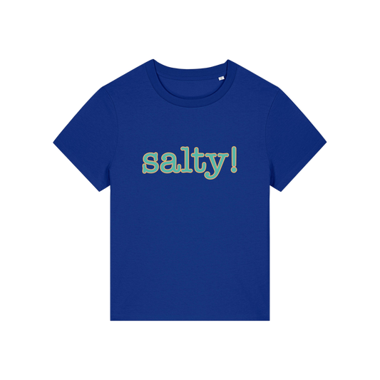 blue salty-womens-t-shirt-white-slogan-tee