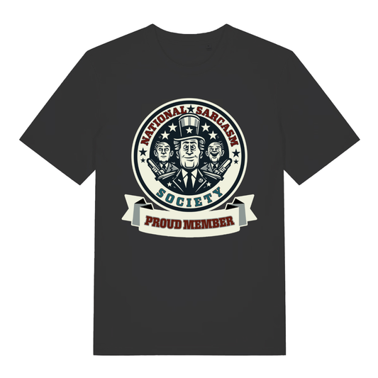 Black National Sarcasm Society Proud Member funny graphic t-shirt featuring cheeky society emblem  