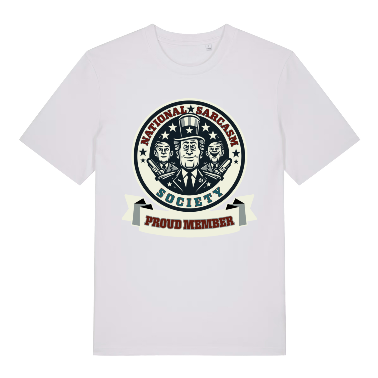 White National Sarcasm Society Proud Member funny graphic t-shirt featuring ultimate society badge  