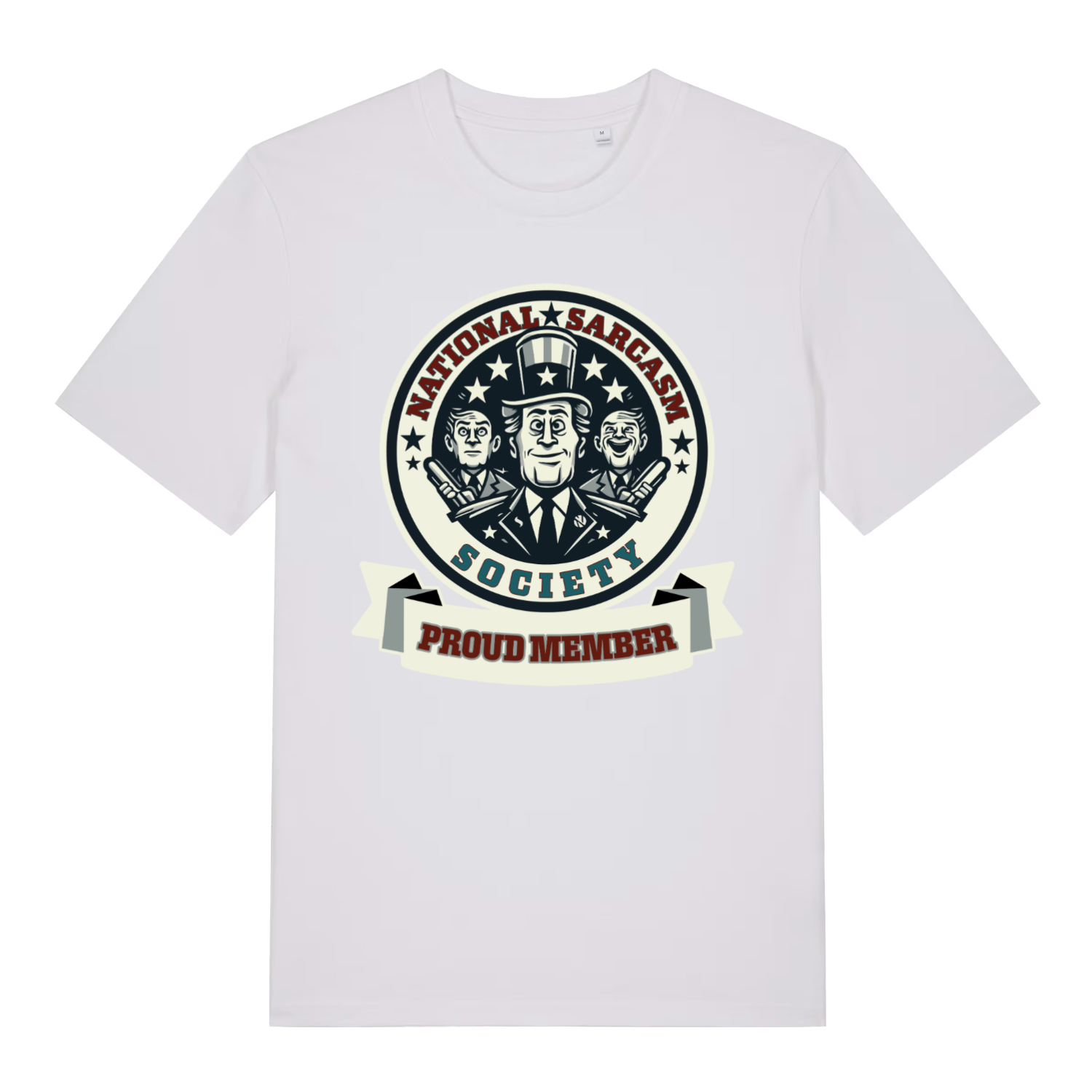 White National Sarcasm Society Proud Member funny graphic t-shirt featuring ultimate society badge  