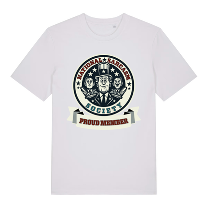 White National Sarcasm Society Proud Member funny graphic t-shirt featuring ultimate society badge  