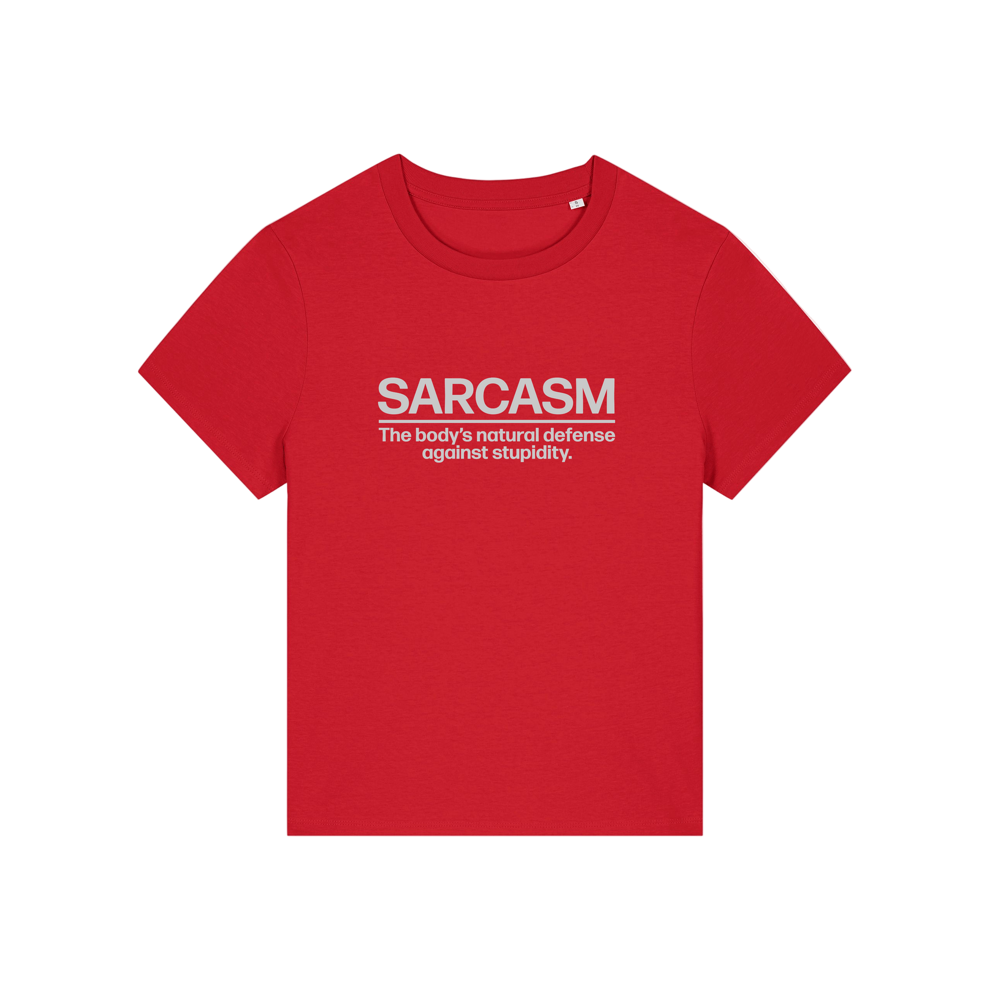 red sarcastic t-shirt with the slogan 'sarcasm the body's defence against stupidity'