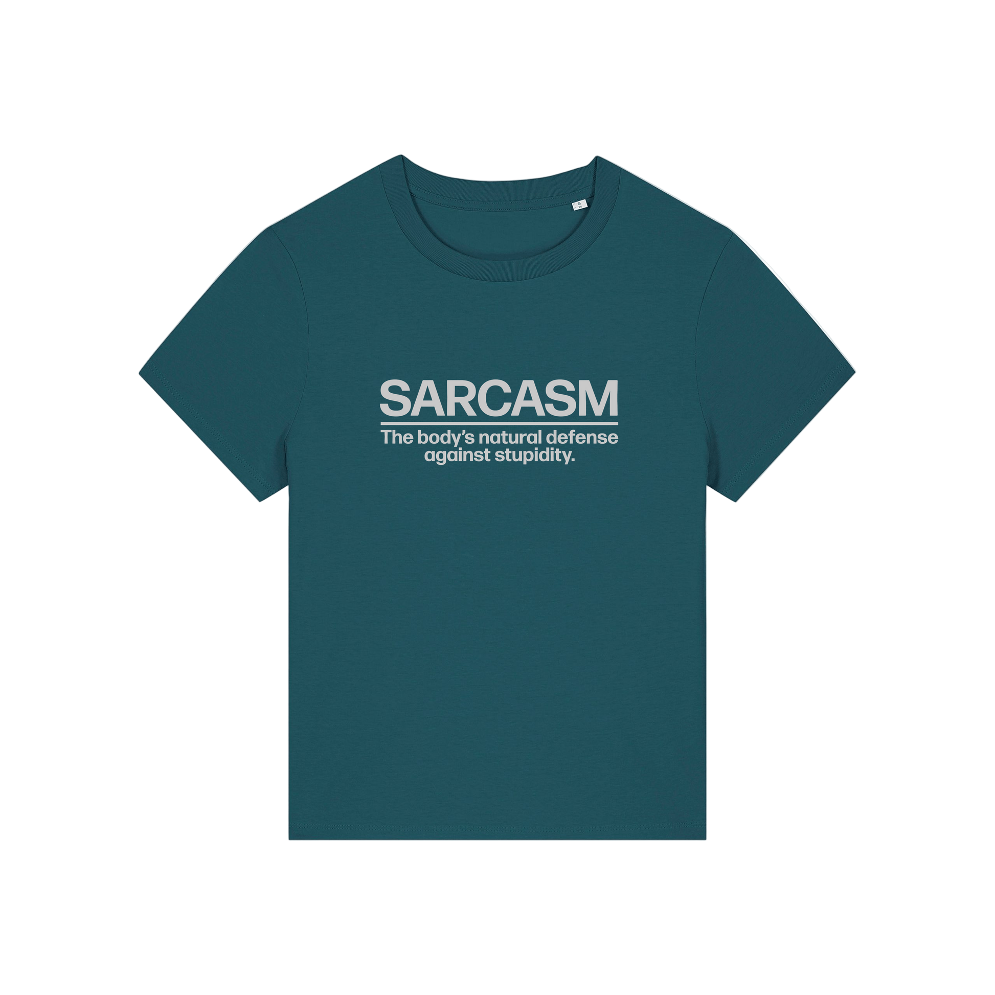 teal sarcastic t-shirt with the slogan 'sarcasm the body's defence against stupidity'