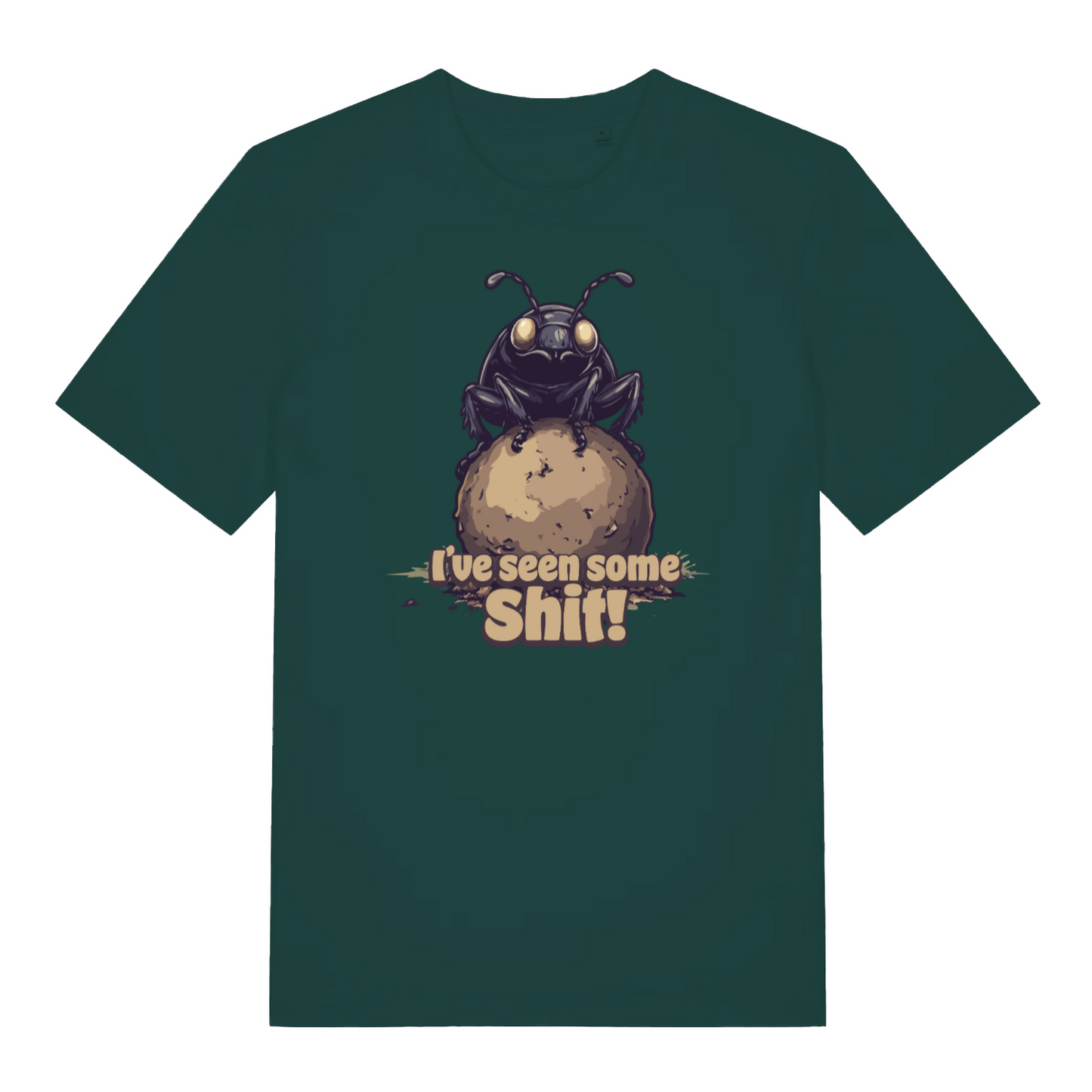 green funny offensive t-shirt with the graphic of a dung beetle and the slogan 'i've seen some shit'