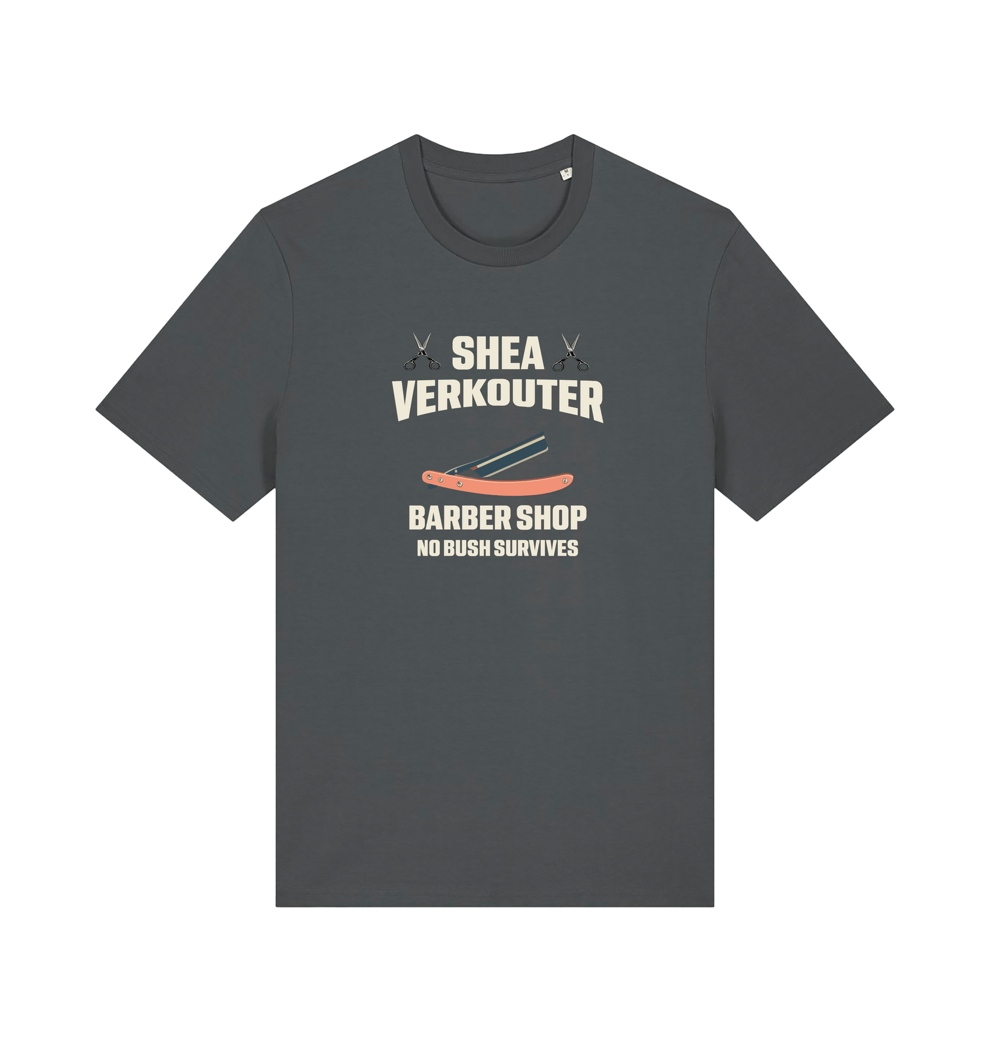 grey funny offesnive  t-shirt the slogan 'shea verkouter babershop no bush survives'