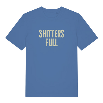 blue funny slogan t-shirt with the text 'shitters full'