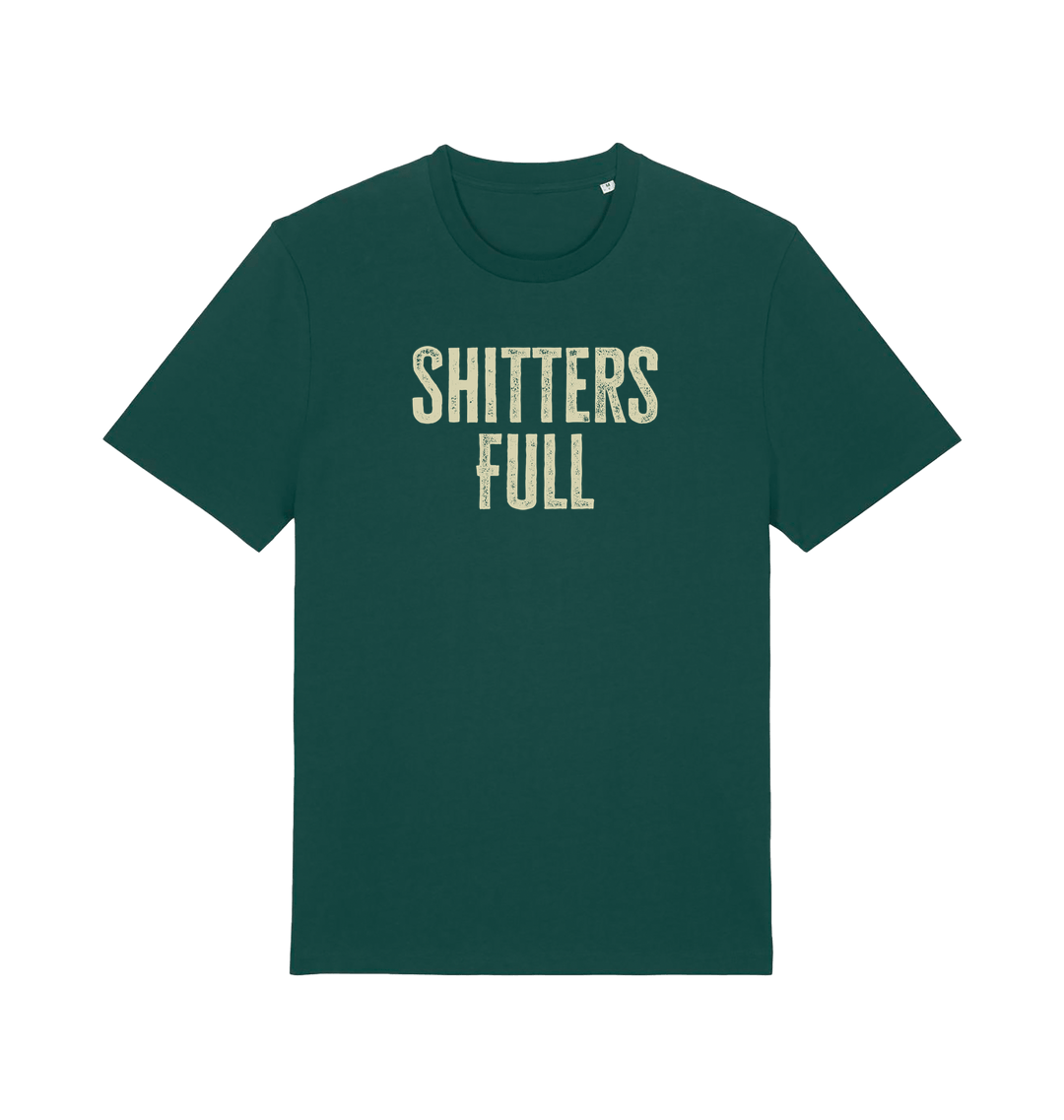 green funny t-shirt withthe slogan 'shitters full'