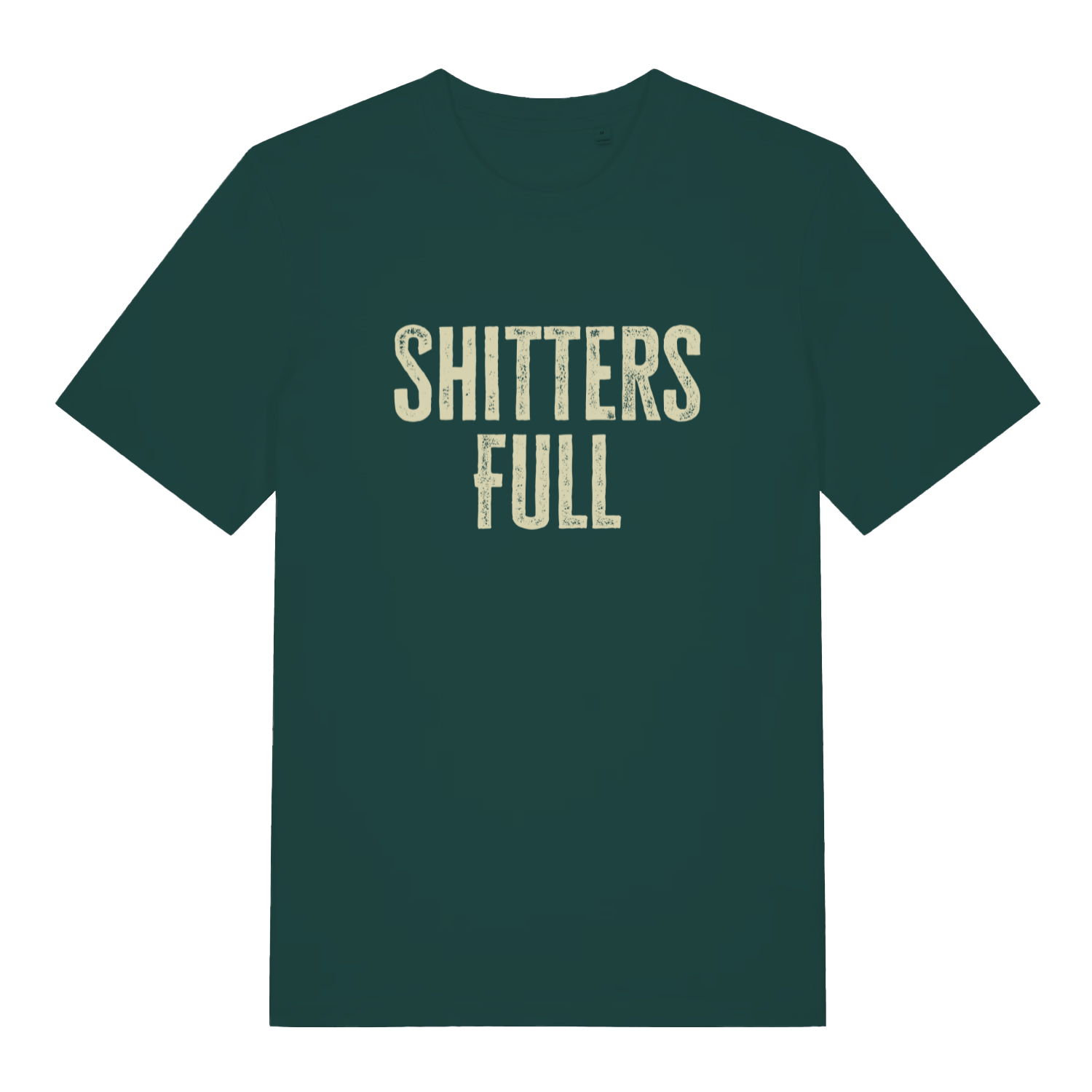 Green Shitters Full funny slogan t-shirt with bold shitters full text  