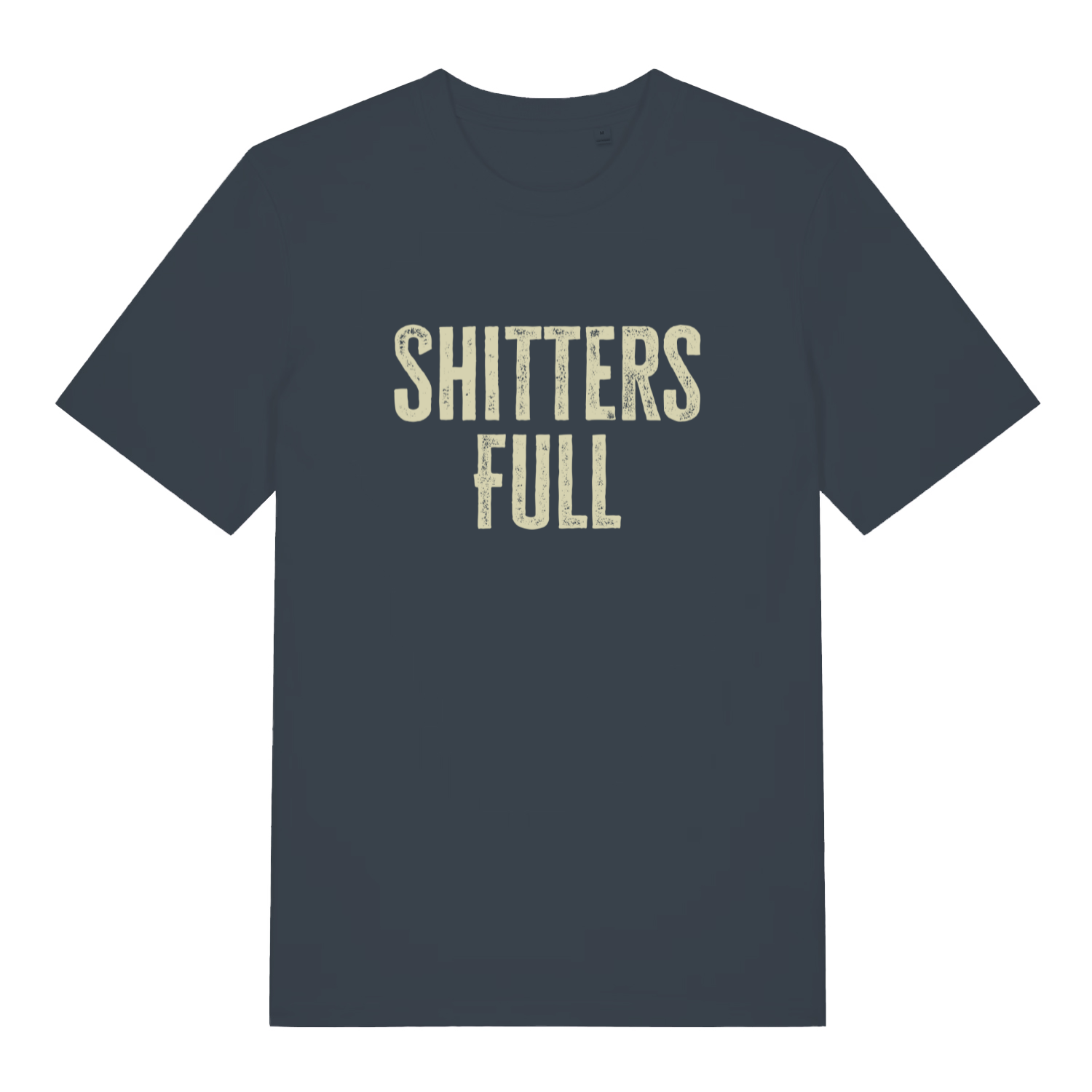 Ink grey Shitters Full funny slogan t-shirt showing witty rude design  
