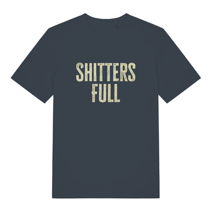 Ink grey Shitters Full funny slogan t-shirt showing witty rude design  