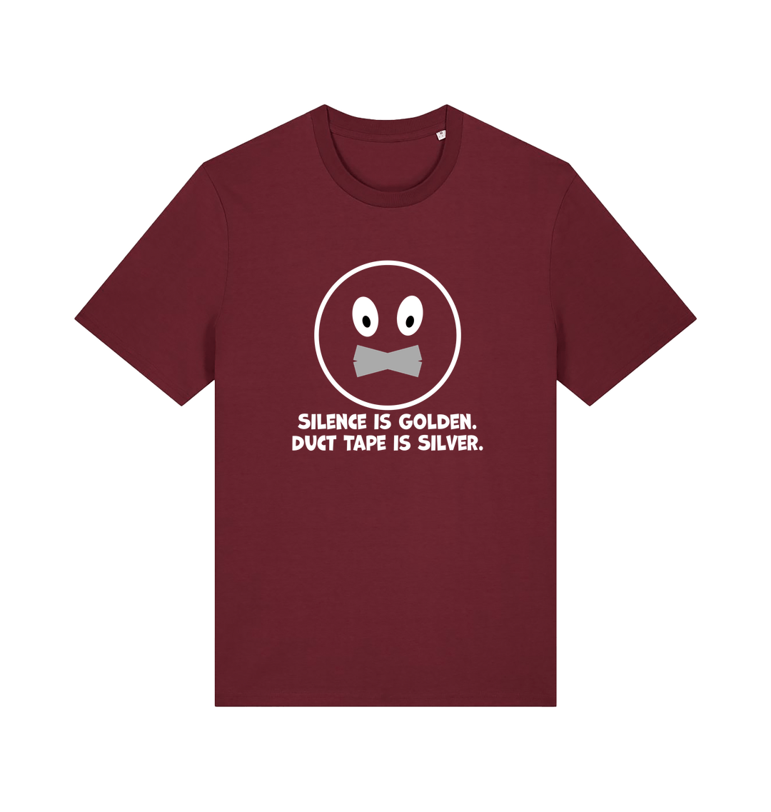 burgundy sarcastic t-shirt with the slogan 'silence is golden duct tape is silver'