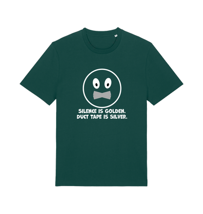 green sarcastic t-shirt with the slogan 'silence is golden duct tape is silver'