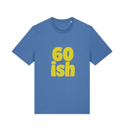 blue birthday t-shirt with the slogan '60 ish'
