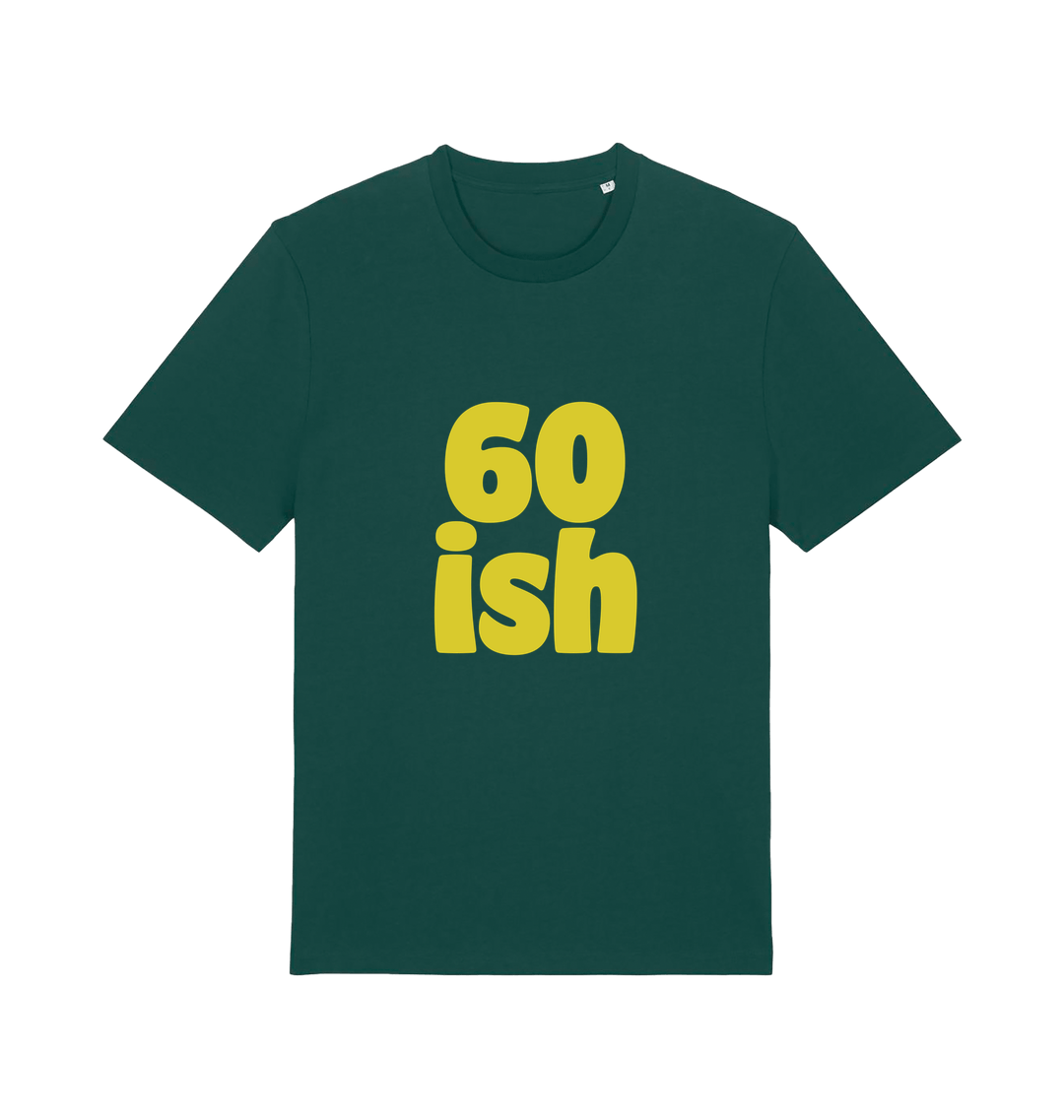 green birthday t-shirt with the slogan '60 ish'