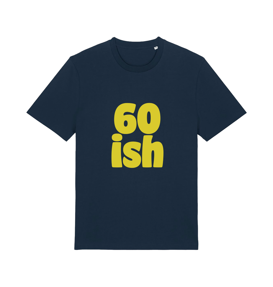 navy birthday t-shirt with the slogan '60 ish'