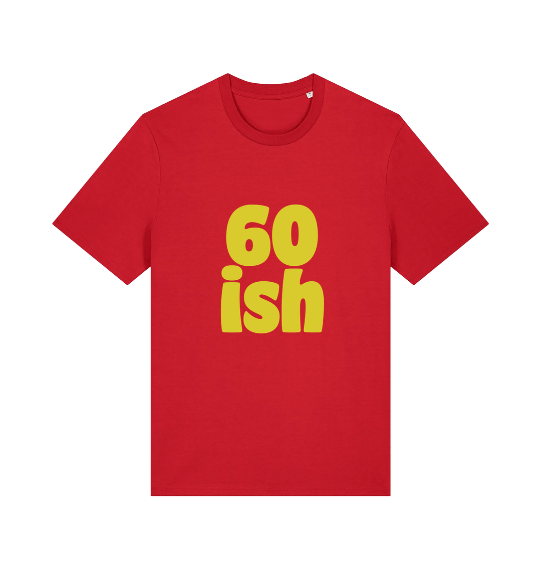 red birthday t-shirt with the slogan '60 ish'