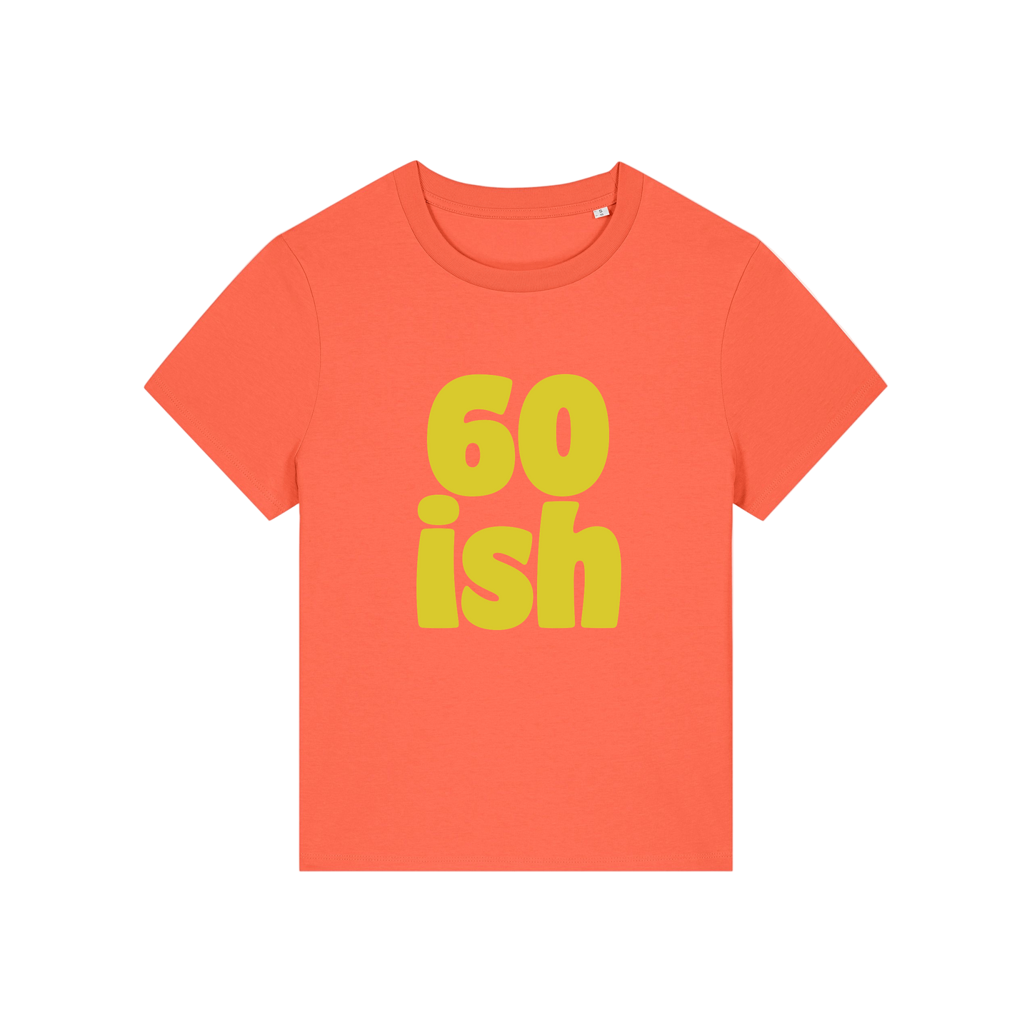 orange slogan t-shirt with '60 ish'