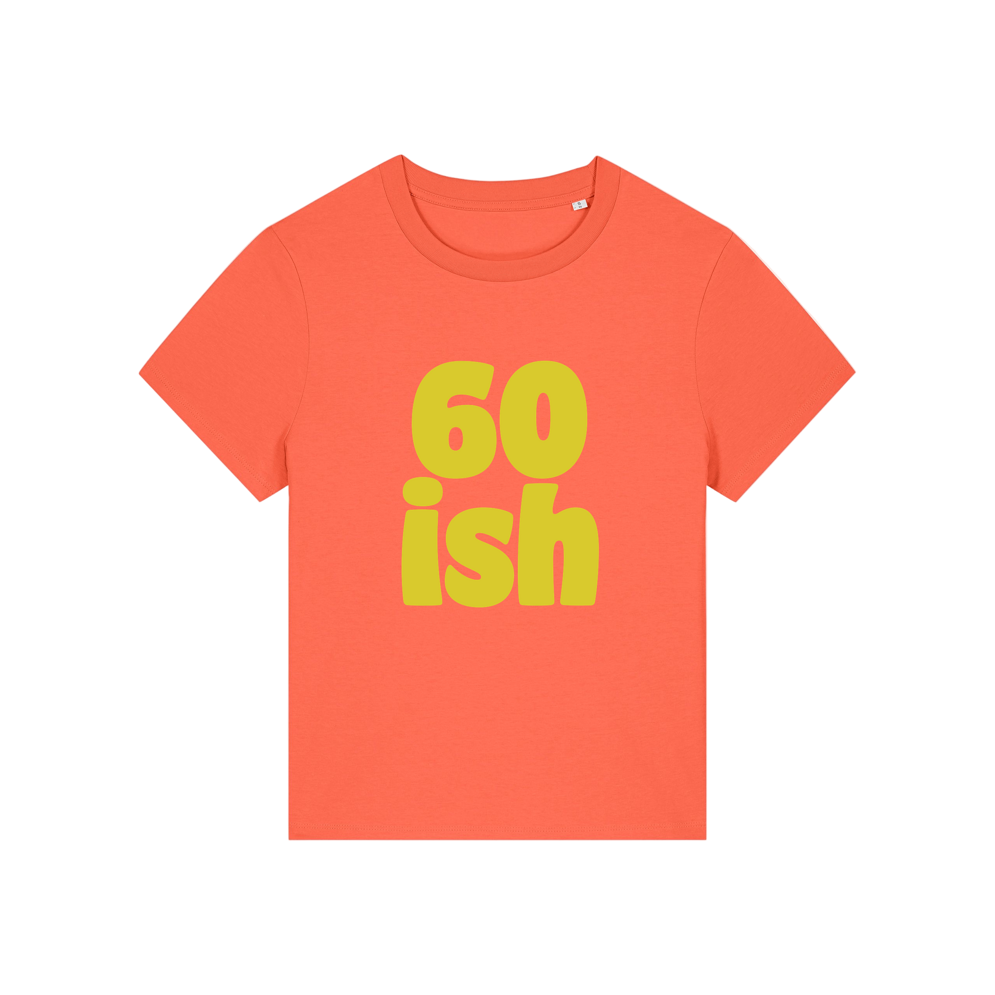 orange slogan t-shirt with '60 ish'