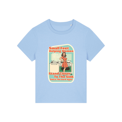 light blue funny offensive t-shirt with the graphic of a retro housewife and the slogan 'small feet helping women stand closer to the sink since the dark ages'