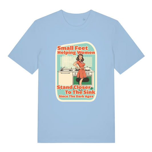 light blue women's funny offensive t-shirt with the graphic of a retro housewife stood in a kitchen and the slogan 'small feet helping women stand closer to the sink since the dark ages'