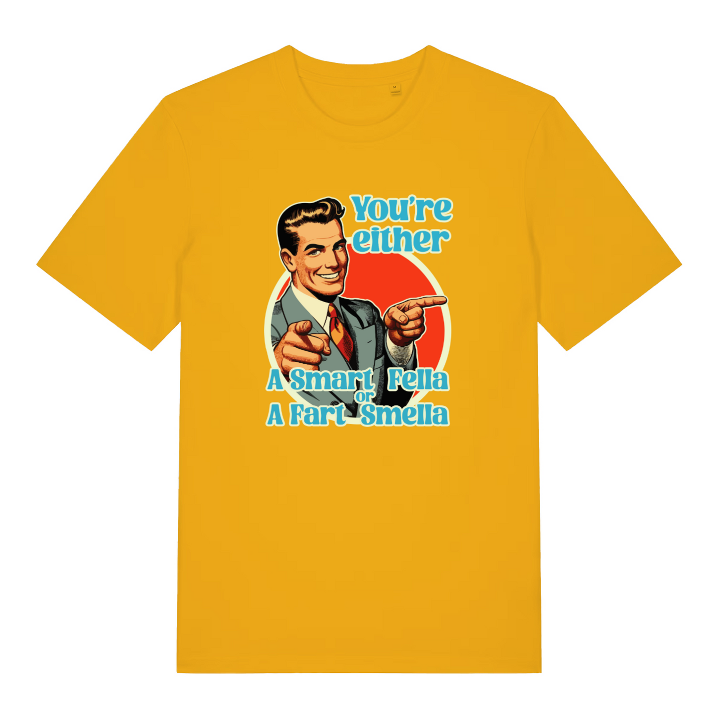 yellow funny graphic t-shirt with a graphic of a man pointing and text 'You're either a smart fella or a fart smella' 