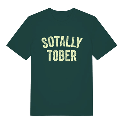 Green Sotally Tober funny slogan t-shirt with classic humorous beer print  