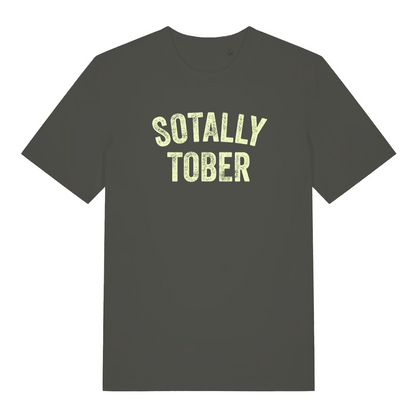 khaki funny slogan t-shirt with the text 'sotally tober'