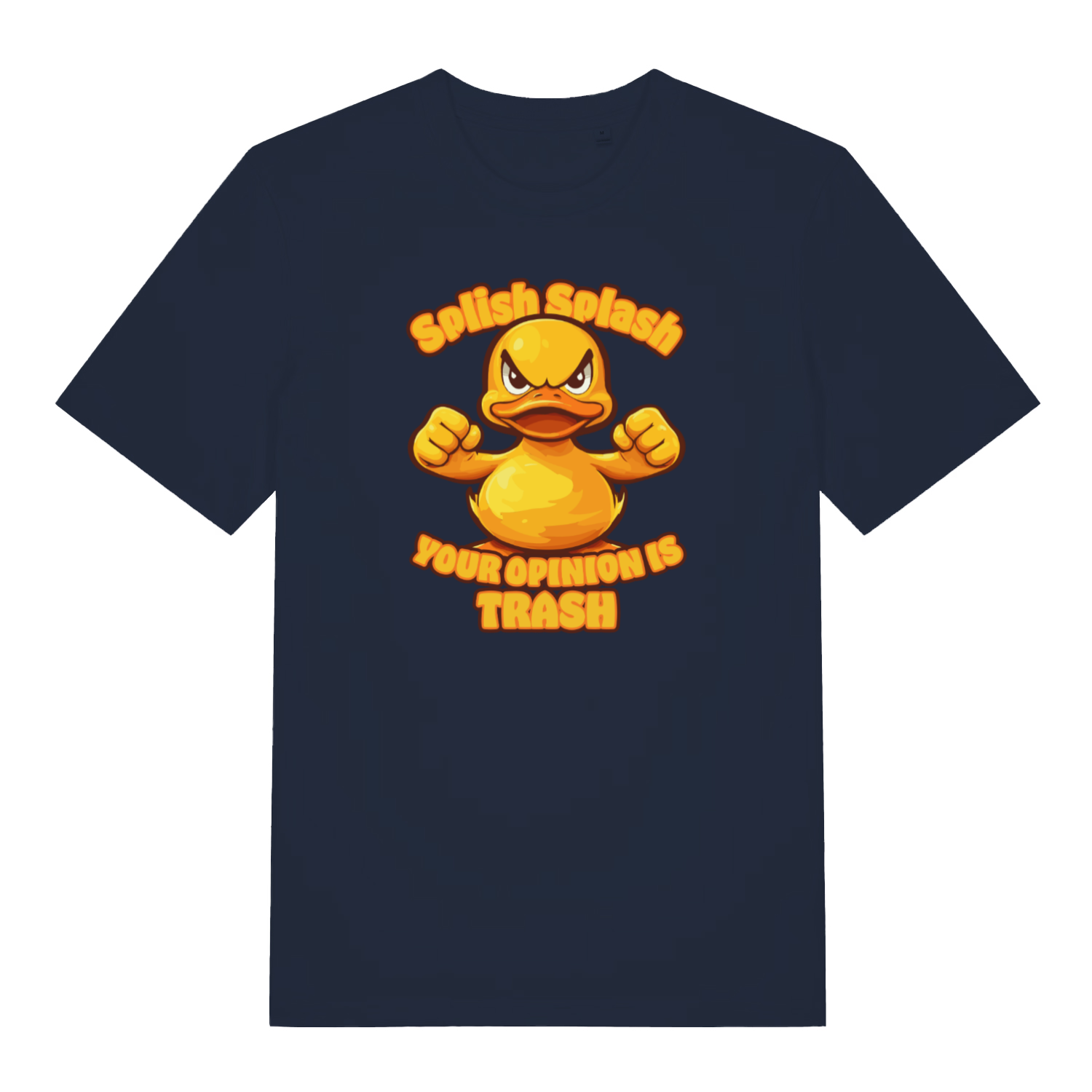 navy funny offensive t-shirt with the graphic of a duck and the slogan 'splish splash your opinion is trash'