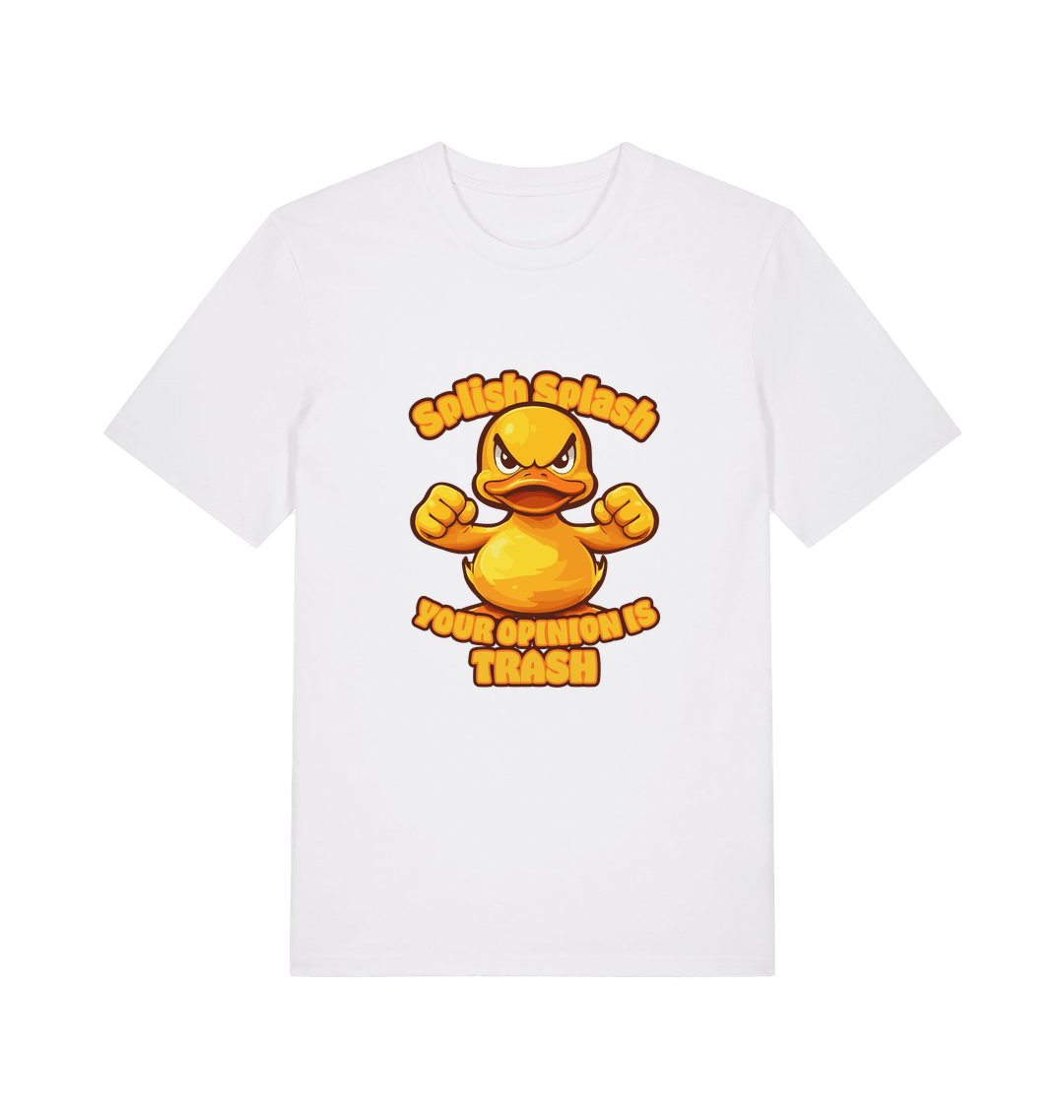 white funny offensive t-shirt with the graphic of a cartoon duck and the slogan 'splish splash your opinion is trash'