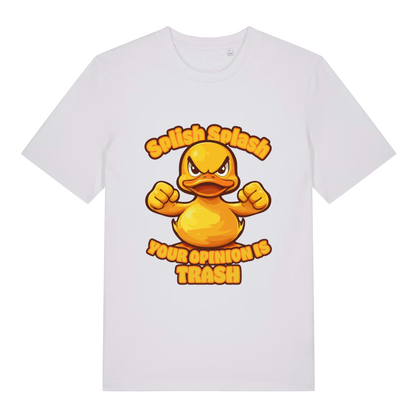 White Splish Splash Your Opinion Is Trash funny animal t-shirt featuring ultimate offensive duck graphic  