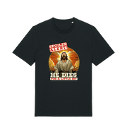black funny jesus t-shirt with the grapic of jesus and the slogan 'spoiler alert he dies for a little bit'
