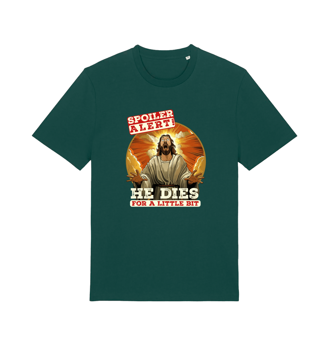 green funny jesus t-shirt with the grapic of jesus and the slogan 'spoiler alert he dies for a little bit'