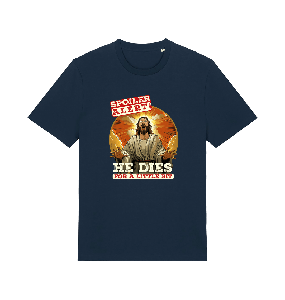 navy funny jesus t-shirt with the grapic of jesus and the slogan 'spoiler alert he dies for a little bit'