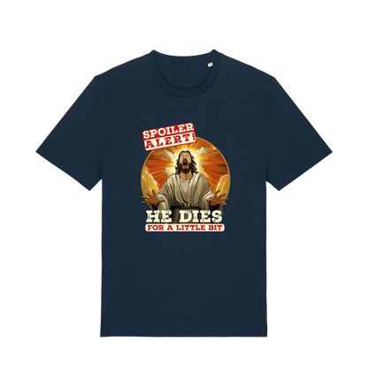 navy funny jesus t-shirt with the grapic of jesus and the slogan 'spoiler alert he dies for a little bit'