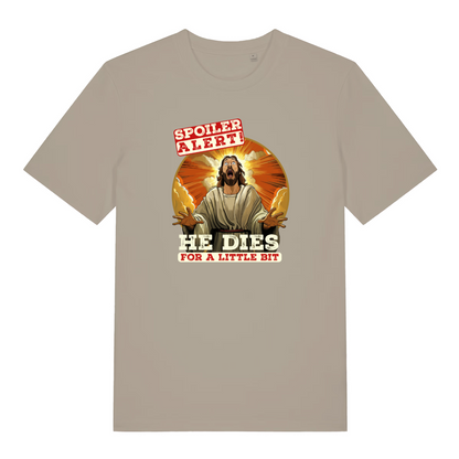 stone funny jesus t-shirt with the graphic of a religious figure and the slogan 'spolier alert he dies for a little bit'