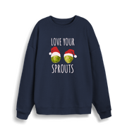 navy christmas sweater with the graphic of two sprouts wearing santa hats and the slogan 'love your sprouts'