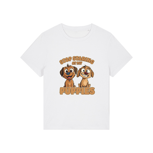 white funny animal t-shirt with the graphic of two puppies and the slogan 'stop staring at my puppies'
