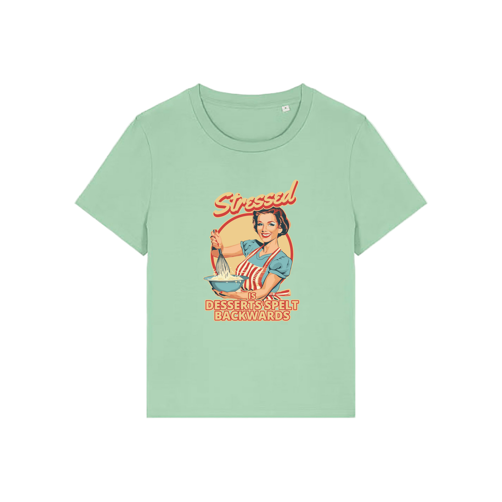 retro t-shirt with the graphic of a green retro housewife and the slogan 'stressed is desserts spelled backwards'