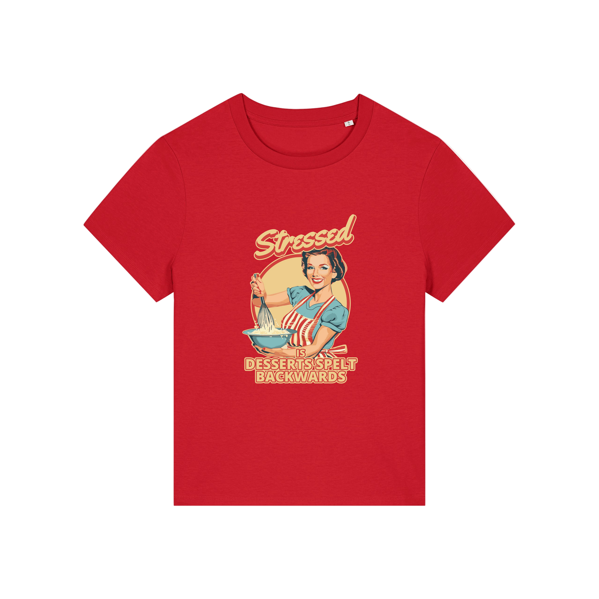 red retro t-shirt with the graphic of a retro housewife and the slogan 'stressed is desserts spelled backwards'